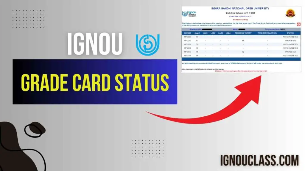 IGNOU Grade Card Status 2024 How to Check, Updates & Comprehensive Guide IGNOU CLASS
