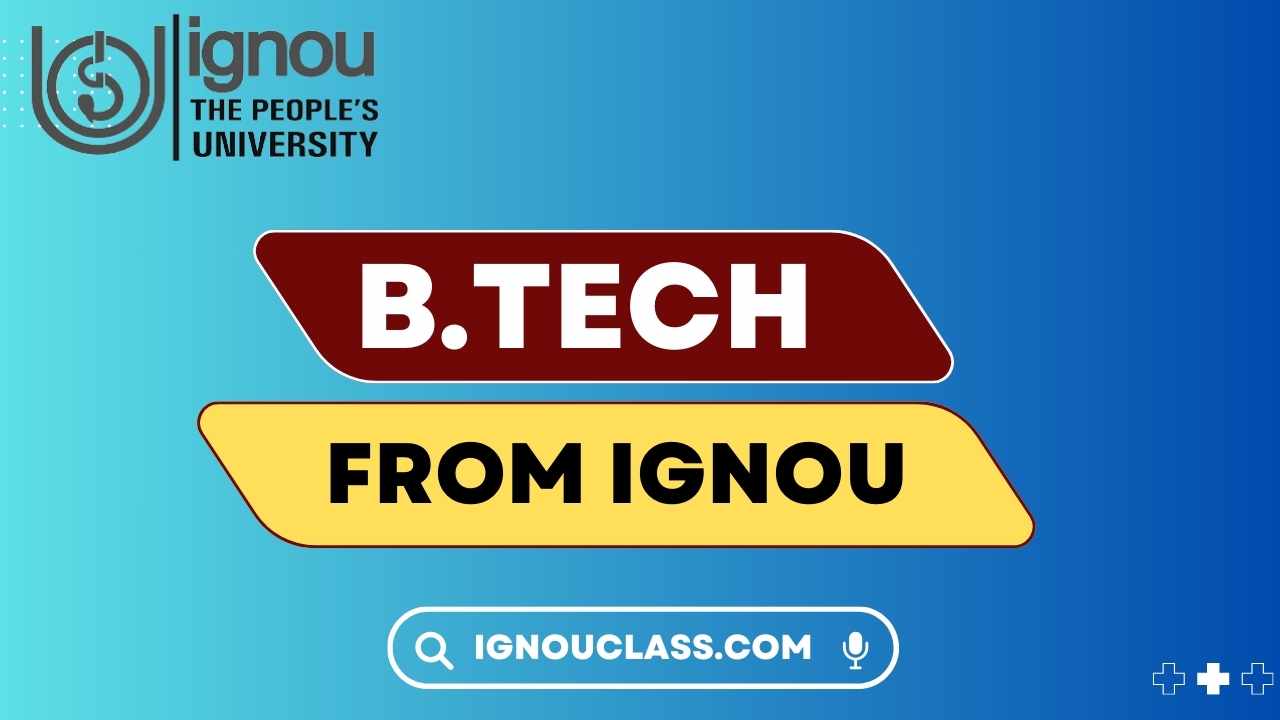 B.tech from Ignou