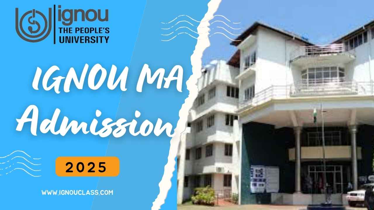 ignou ma admission 2025