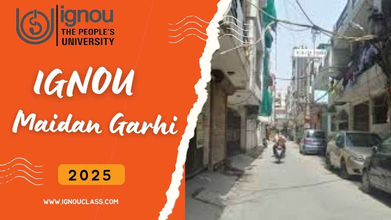 Ignou maidan garhi