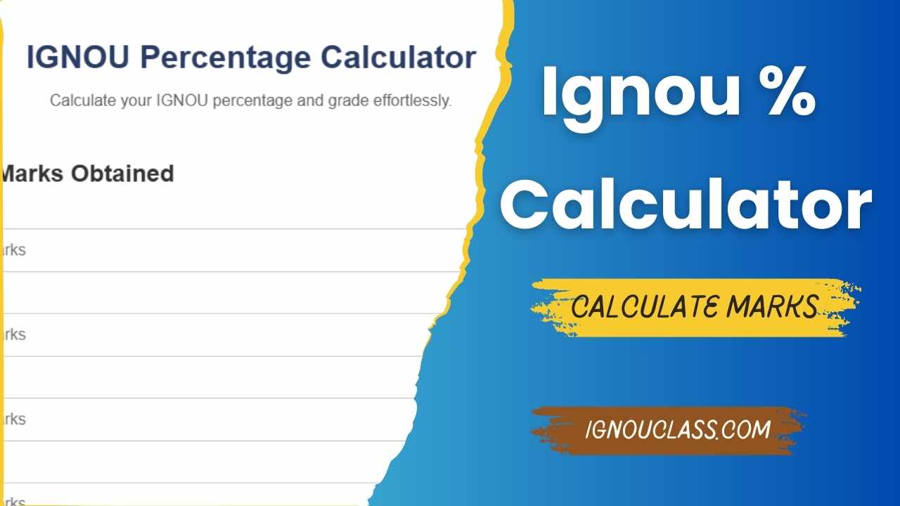 Ignou Percentage calculator