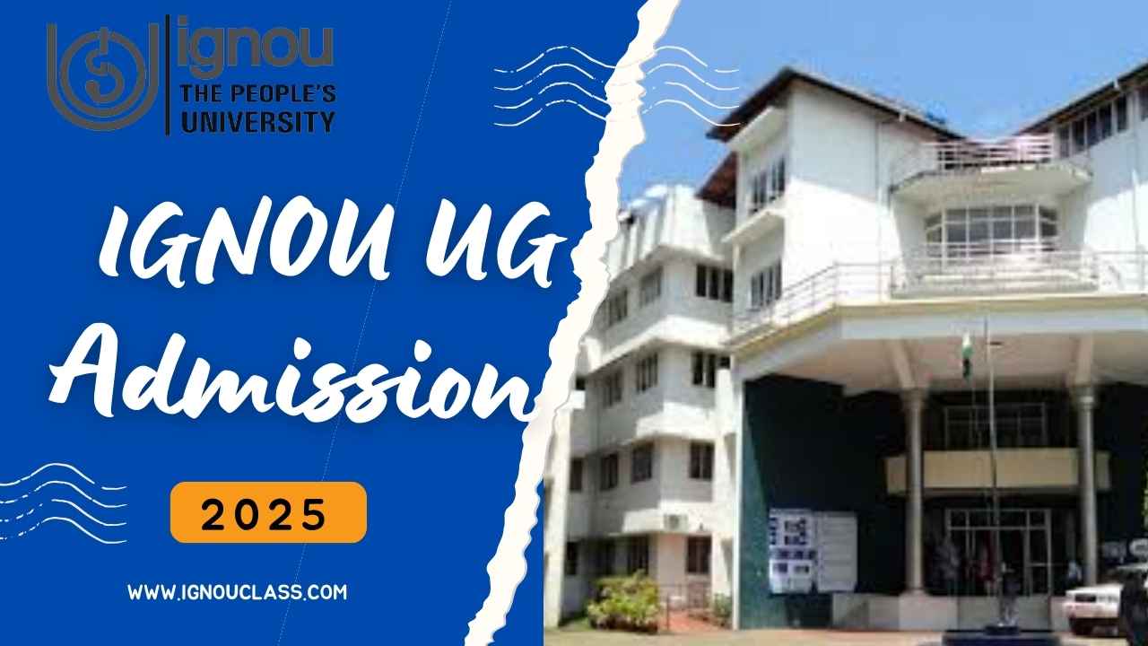 ignou ug admission