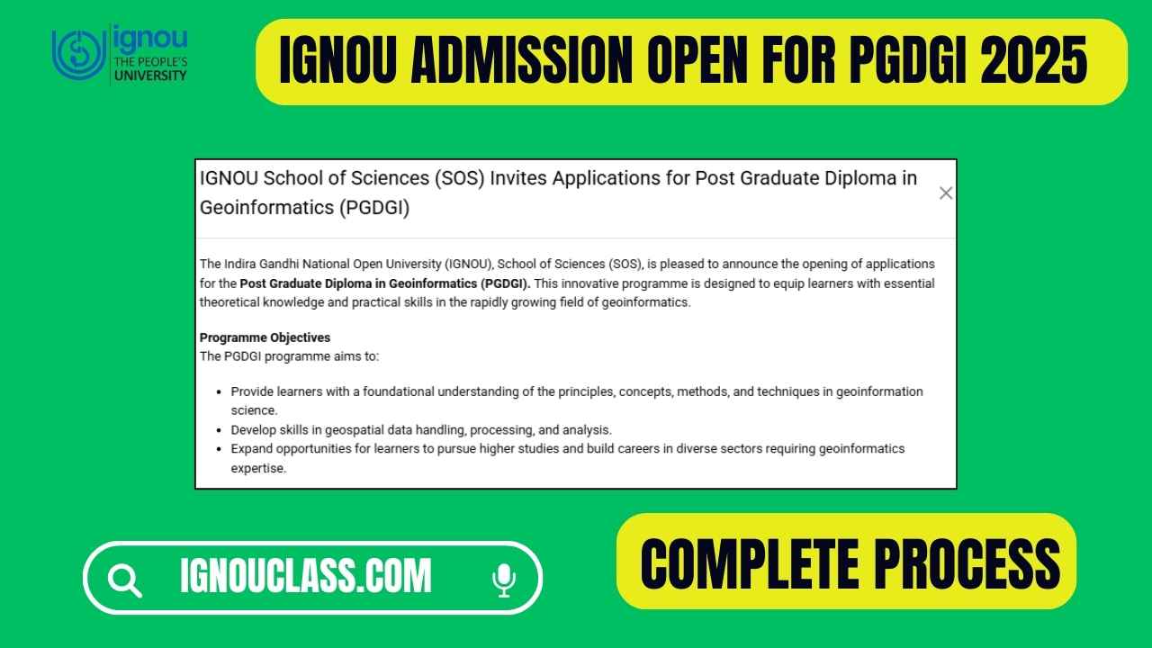 Ignou pgdgi admission open